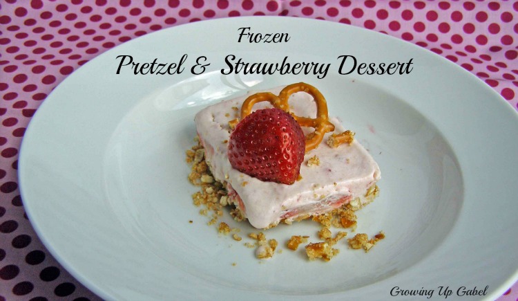 Frozen Pretzel and Strawberry Dessert #FreshNFruti