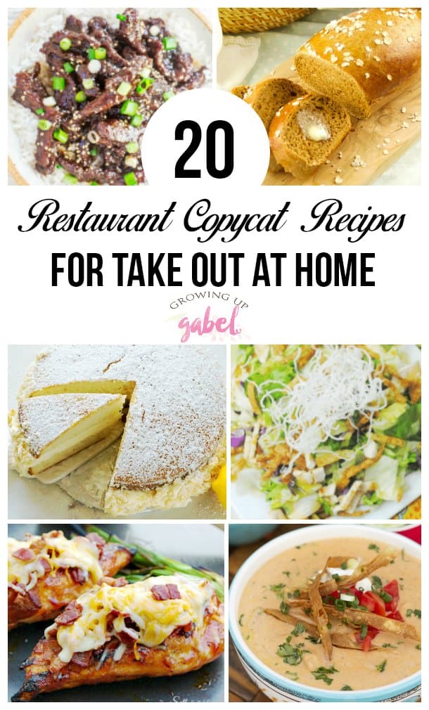 20 Copycat Restaurant Recipes for Take Out at Home