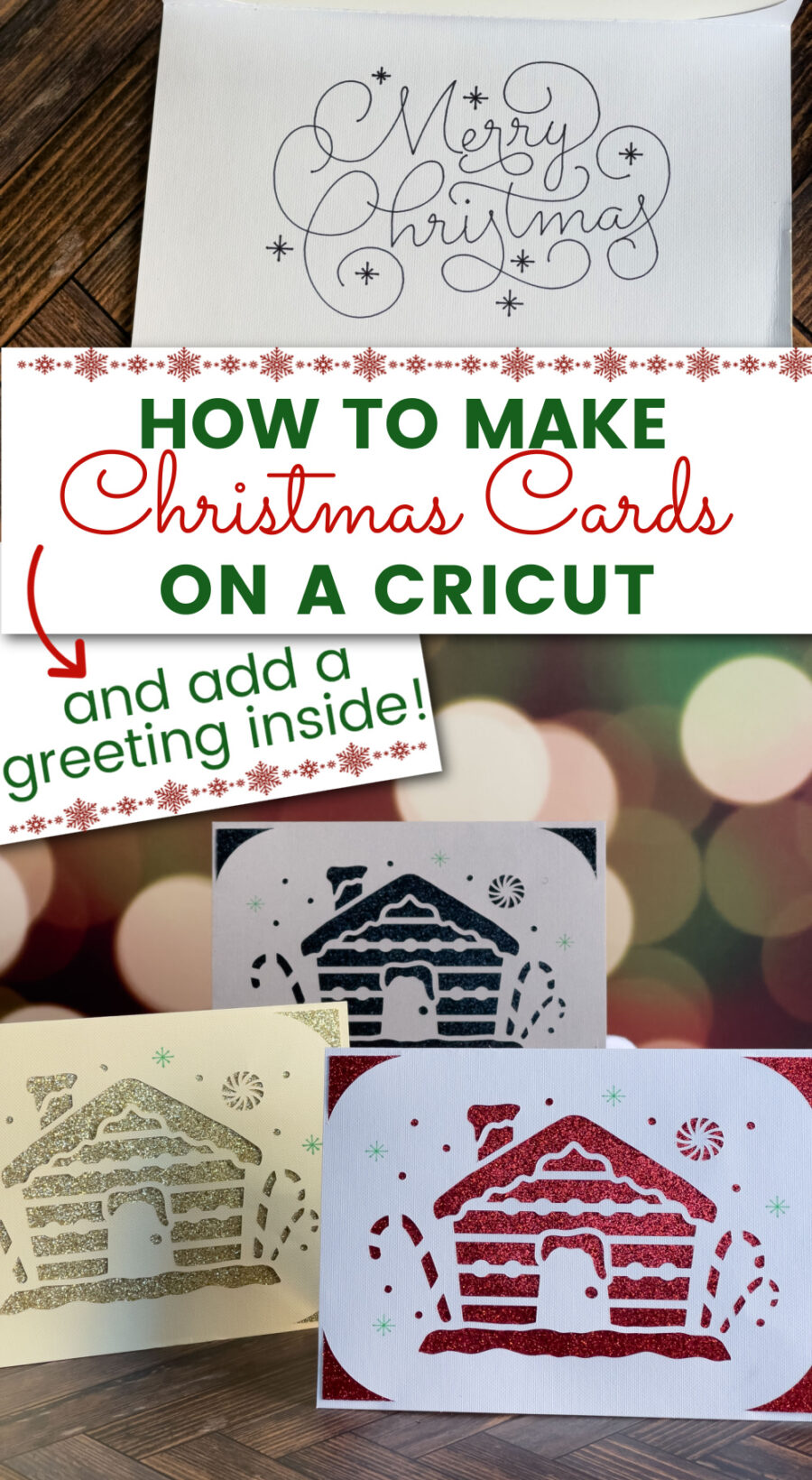 Cricut Christmas Cards with inside greeting