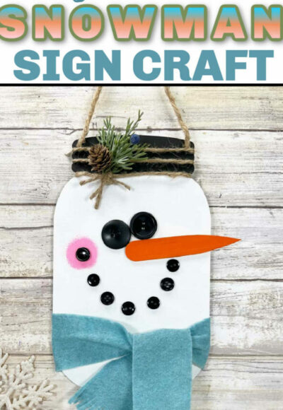 Mason Jar Snowman sign craft