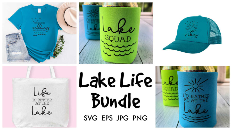 Lake Life SVG designs projects