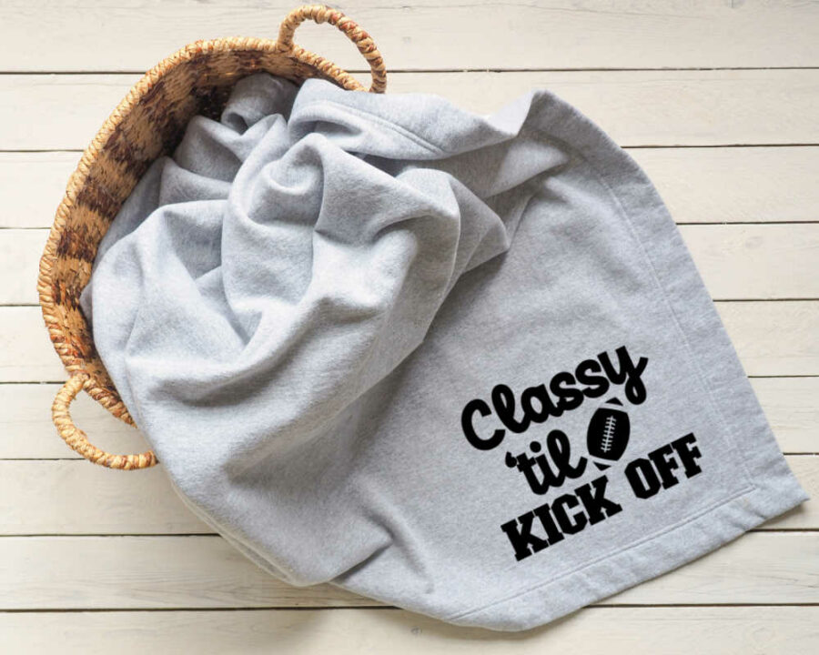 Classy 'til Kick Off SVG on a gray blanket